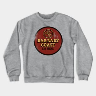 Retro Vintage Barbary Coast Casino Las Vegas Crewneck Sweatshirt